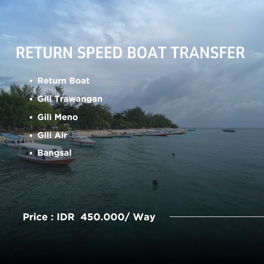 Return Speed Boat Ticket Gili - Bali